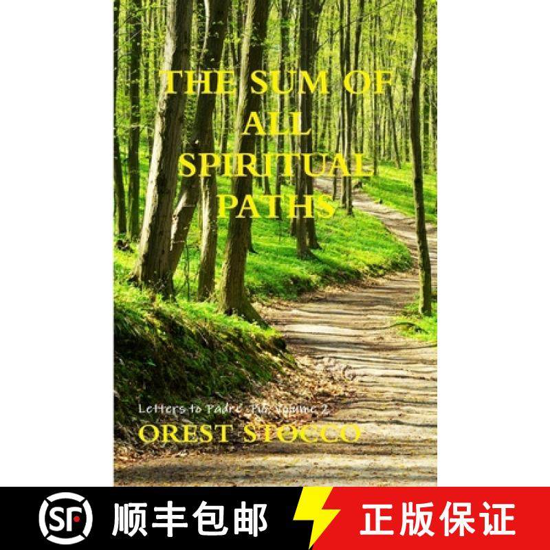 【3-4周达】The Sum Of All Spiritual Paths [9781926442020]