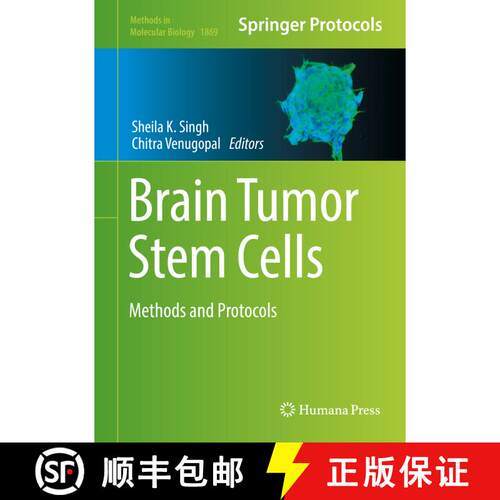 【3-4周达】精装 Brain Tumor Stem Cells: Methods and Protocols [9781493988044]