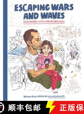 【3-4周达】Escaping Wars and Waves: Encounters with Syrian Refugees [9781637790632]