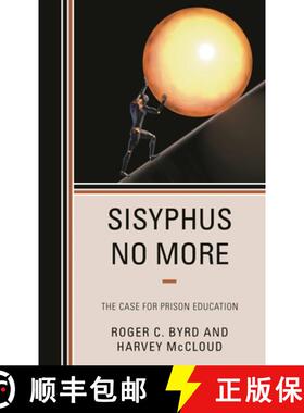 【3-4周达】Sisyphus No More : The Case for Prison Education [9781538136607]