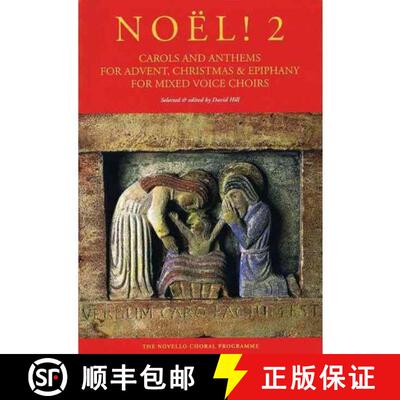 【3-4周达】NoAl! Carols And Anthems For Advent, Christmas: & Epiphany for Mixed Voice Choirs, Vol. 2 [9781849382922]