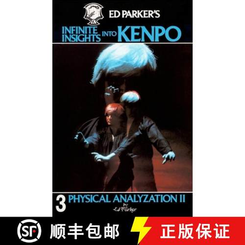 预订 Ed Parker's Infinite Insights Into Kenpo: Physical Anaylyzation II [9781439241950]