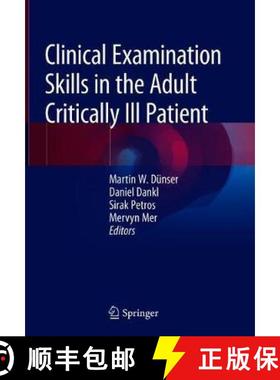 【3-4周达】Clinical Examination Skills in the Adult Critically Ill Patient [9783319773643]
