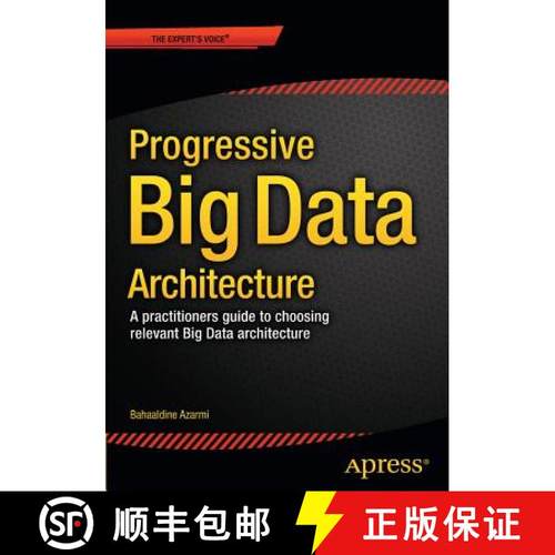 预订 Scalable Big Data Architecture : A practitioners guide to choosing relevant Big Data architecture [9781484213278]