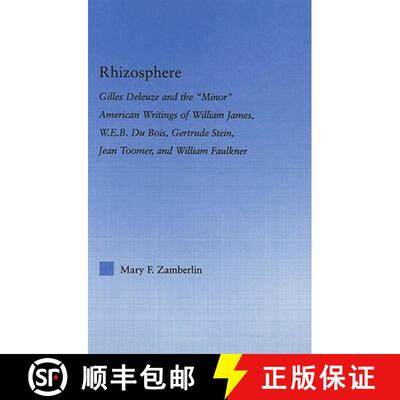 【3-4周达】Rhizosphere: Gilles Deleuze and the 'Minor' American Writing of William James, W.E.B. Du B... [9780415975353]