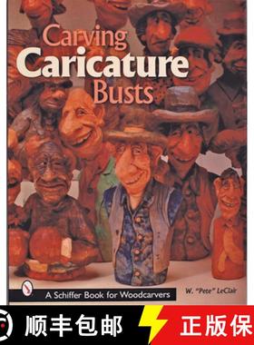 【3-4周达】Carving Caricature Busts [9780764314971]
