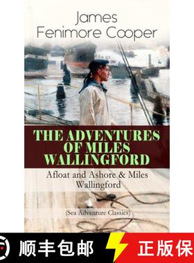 【3-4周达】The Adventures of Miles Wallingford: Afloat and Ashore & Miles Wallingford (Sea Adventure ... [9788026892199]