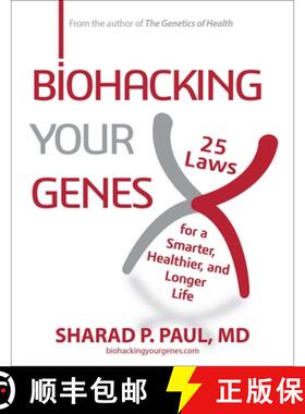 【3-4周达】Biohacking Your Genes: 25 Laws for a Smarter, Healthier, and Longer Life [9781582709581]