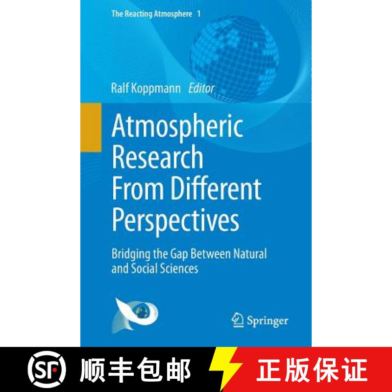 【3-4周达】Atmospheric Research From Different Perspectives : Bridging the Gap Between Natural and So... [9783319064949]