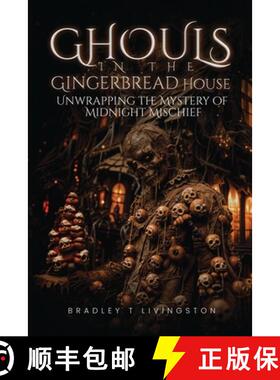 【3-4周达】Ghouls in The Gingerbread House [9798349217180]