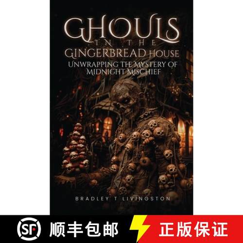 预订 Ghouls in The Gingerbread House [9798349217180]