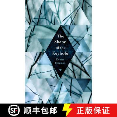 预订 The Shape of the Keyhole [9781625578242]