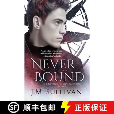 【3-4周达】Neverbound: The Neverland Transmissions, Book 3 [9781958109458]