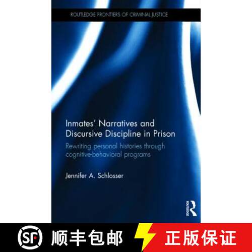 【3-4周达】精装 Inmates' Narratives and Discursive Discipline in Prison : Rewriting personal historie... [9781138814233]