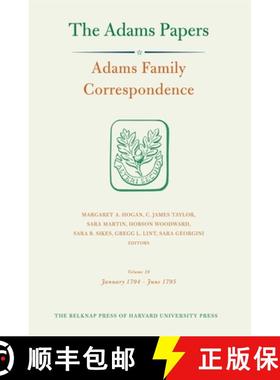 【3-4周达】Adams Family Correspondence, Volume 10: January 1794 - June 1795 - Adams Family Correspond... [9780674057845]