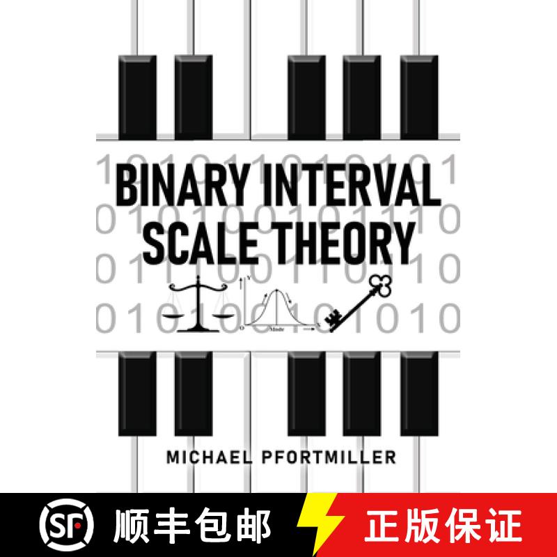 预订 Binary Interval Scale Theory [9798888124437]