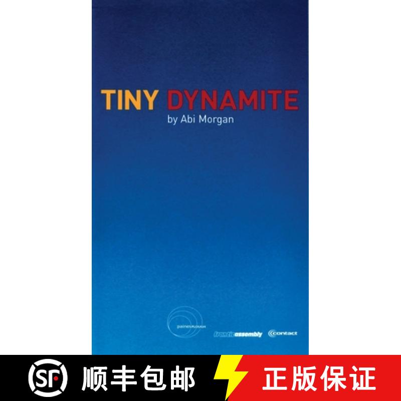 【3-4周达】Tiny Dynamite: First Performed at the Traverse Theatre 3 August 2001 [9781840022414]