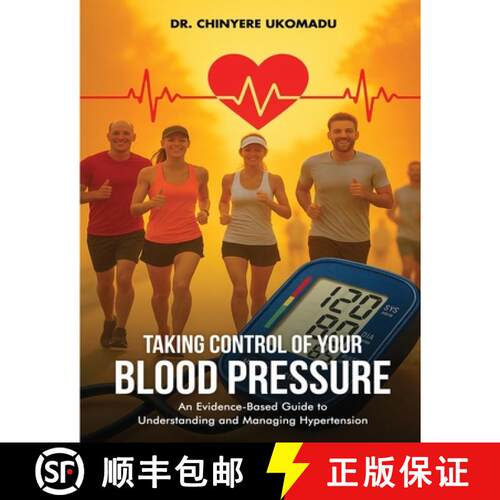 【3-4周达】Taking Control of Your Blood Pressure: An Evidence-Based Guide to Understanding and Managi... [9798869329844]
