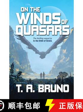 【3-4周达】On the Winds of Quasars [9781734647051]