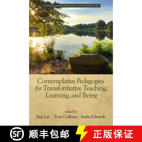 【3-4周达】精装 Contemplative Pedagogies for Transformative Teaching, Learning, and Being (hc) [9781641137812]