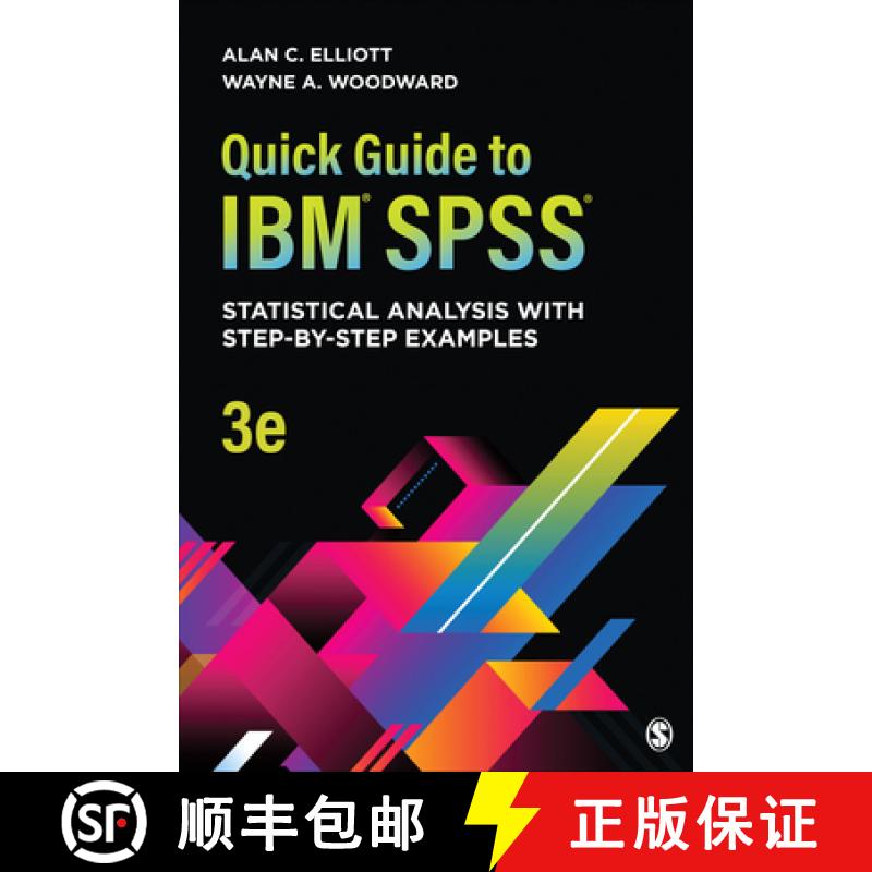 【3-4周达】Quick Guide to IBM® SPSS®: Statistical Analysis With Step-by-Step Examples (3): Statisti... [9781544360423]
