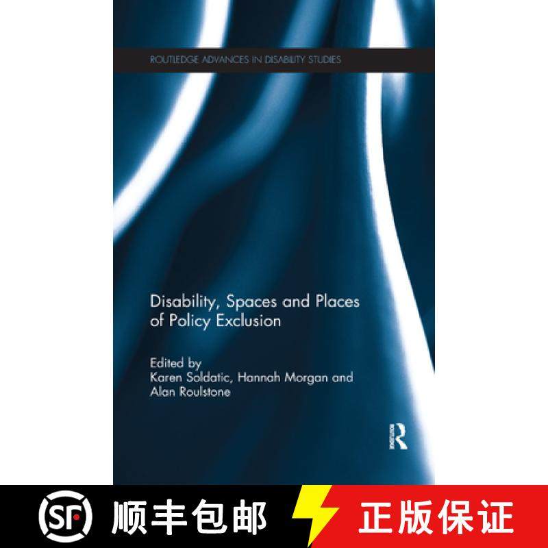 【3-4周达】Disability, Spaces and Places of Policy Exclusion [9780367345778],书籍/杂志/报纸,科学技术类原版书,淘宝优惠券,粉丝福利购,淘宝优惠卷