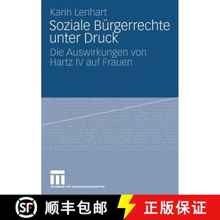 【3-4周达】Soziale B rgerrechte Unter Druck : Die Auswirkungen Von Hartz IV Auf Frauen [9783531158129]