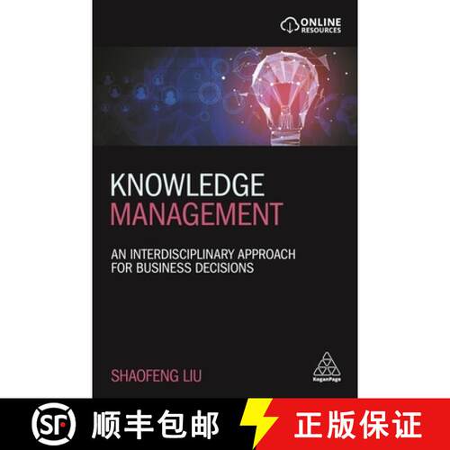 【3-4周达】Knowledge Management – An Interdisciplinary Approach for Business Decisions [9780749494834]