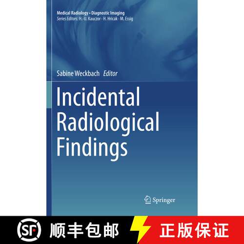 【3-4周达】Incidental Radiological Findings [9783319826127]