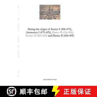 Darius and 424 reigns 475 Xerxes 425 9781667127712 405 Dating 3周达 Artaxerxes the 496