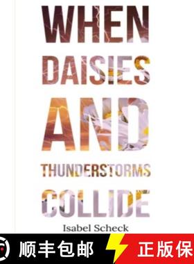【3-4周达】When Daisies and Thunderstorms Collide [9780244972424]
