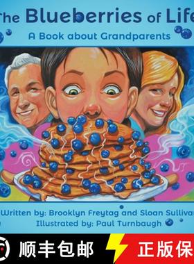 【3-4周达】The Blueberries of Life: A Book about Grandparents [9781665766654]