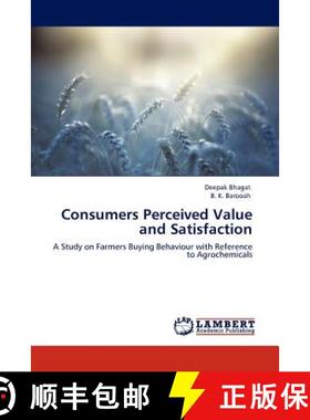 预订 Consumers Perceived Value and Satisfaction [9783845404875]