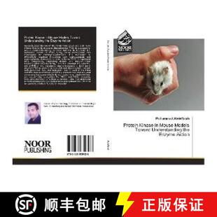 Understanding Protein Models 预订 the 9783330859326 Action Kinase Mouse Enzyme Toward