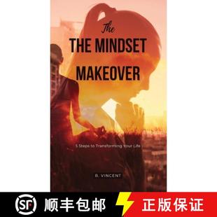 【3-4周达】The Mindset Makeover: 5 Steps to Transforming Your Life [9798869218636]