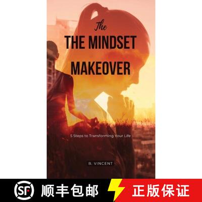 【3-4周达】The Mindset Makeover: 5 Steps to Transforming Your Life [9798869218636]