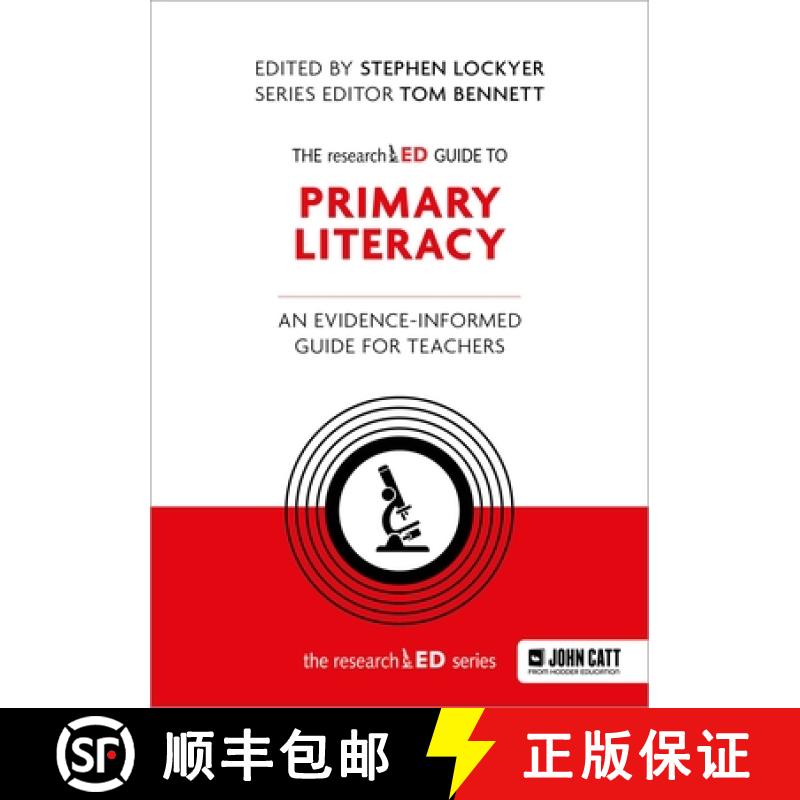 【3-4周达】The Researched Guide to Primary Literacy: An Evidence-Informed Guide for Teachers [9781036006426]