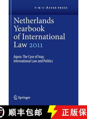 【3-4周达】Netherlands Yearbook of International Law 2011 : Agora: The Case of Iraq: International La... [9789067049610]
