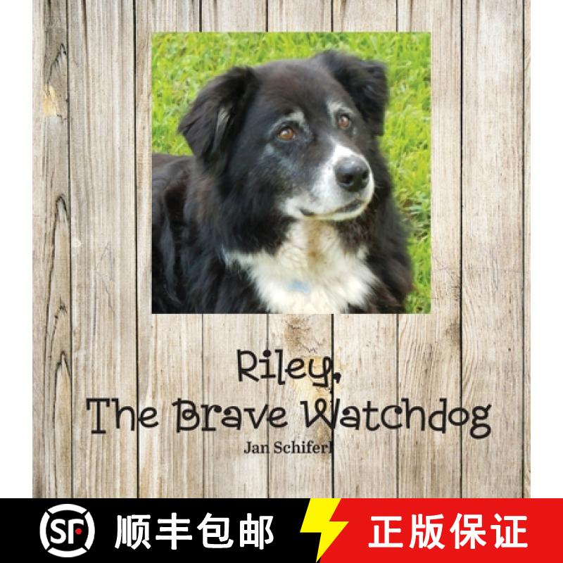 【3-4周达】Riley the Brave Watchdog [9780578391298]