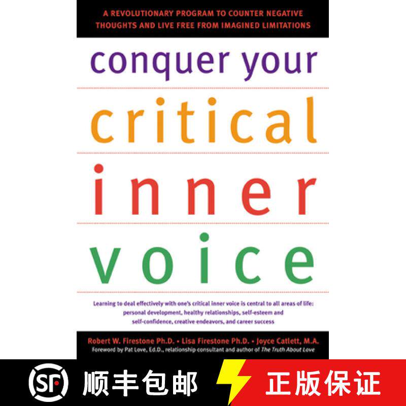 预订 Conquer Your Critical Inner Voice: A Revolutionary Program to Counter Negative Thoughts and Live... [9781572242876]