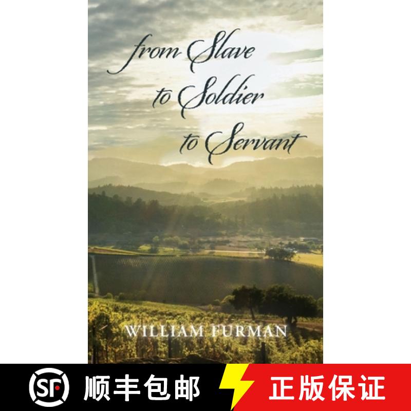 【3-4周达】from Slave to Soldier to Servant [9781685152901]