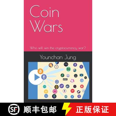 【3-4周达】Coin Wars: Who will win the cryptocurrency war? [9791198936028]