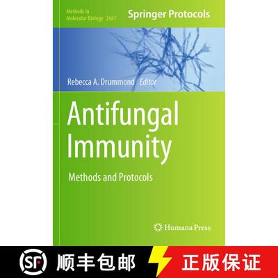 【3-4周达】Antifungal Immunity: Methods and Protocols [9781071632017]
