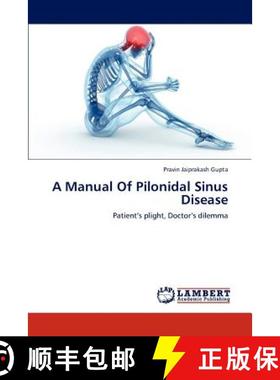 预订 A Manual of Pilonidal Sinus Disease [9783659294976]
