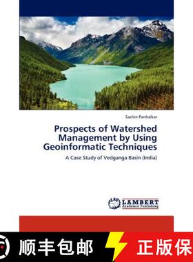 预订 Prospects of Watershed Management by Using Geoinformatic Techniques [9783848418176]