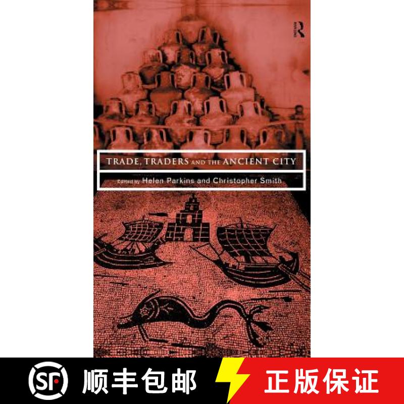 【3-4周达】Trade, Traders and the Ancient City [9780415165174]
