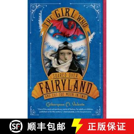 【3-4周达】The Girl Who Soared Over Fairyland and Cut the Moon in Two [9781250050618]