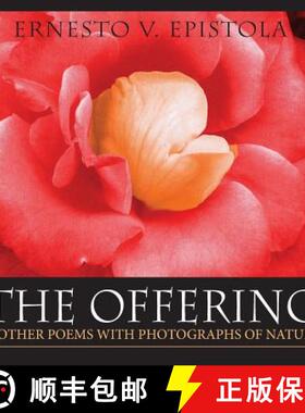 【3-4周达】The Offering & Other Poems with Photographs of Nature [9781614932017]