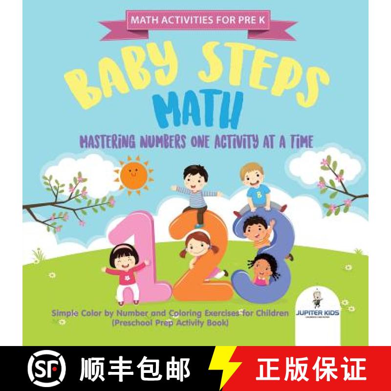 【3-4周达】Math Activities for PreK. Baby Steps Math. Mastering Numbers One Activity at a Time. Simpl... [9781541947955]