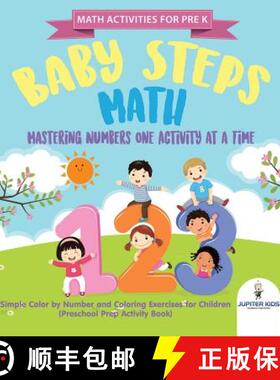 【3-4周达】Math Activities for PreK. Baby Steps Math. Mastering Numbers One Activity at a Time. Simpl... [9781541947955]